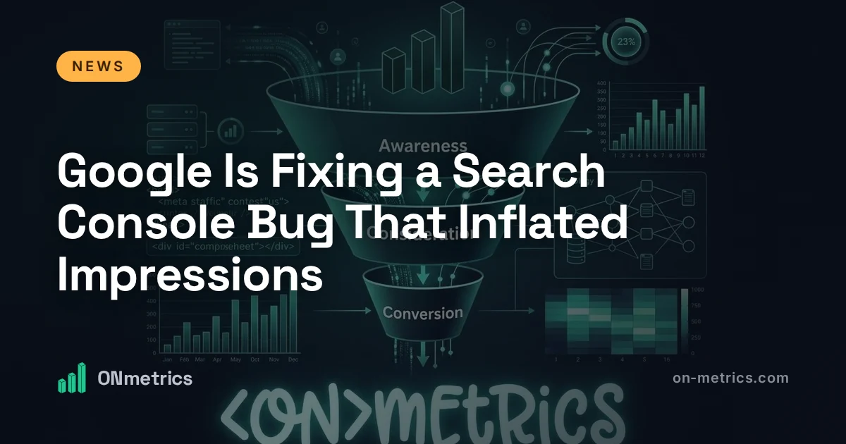 Google Is Fixing a Search Console Bug That Inflated Impressions