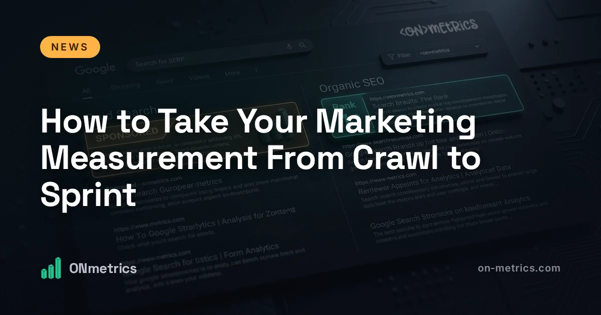 How to Take Your Marketing Measurement From Crawl to Sprint